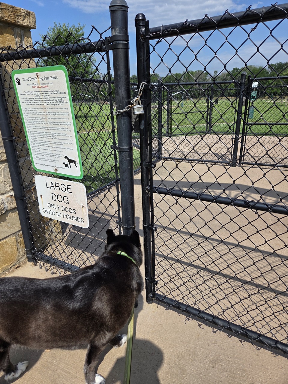 The dog park was closed today.